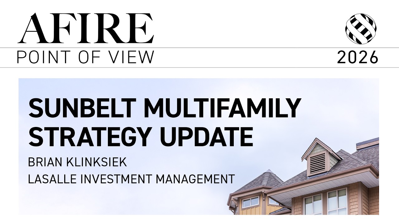 Sunbelt Multifamily Strategy Update | Brian Klinksiek, LaSalle Investment Management