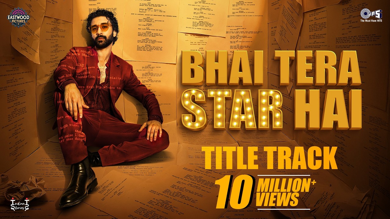 Bhai Tera Star Hai - Title Track | Raghav Juyal | Amit Trivedi | Kumaar