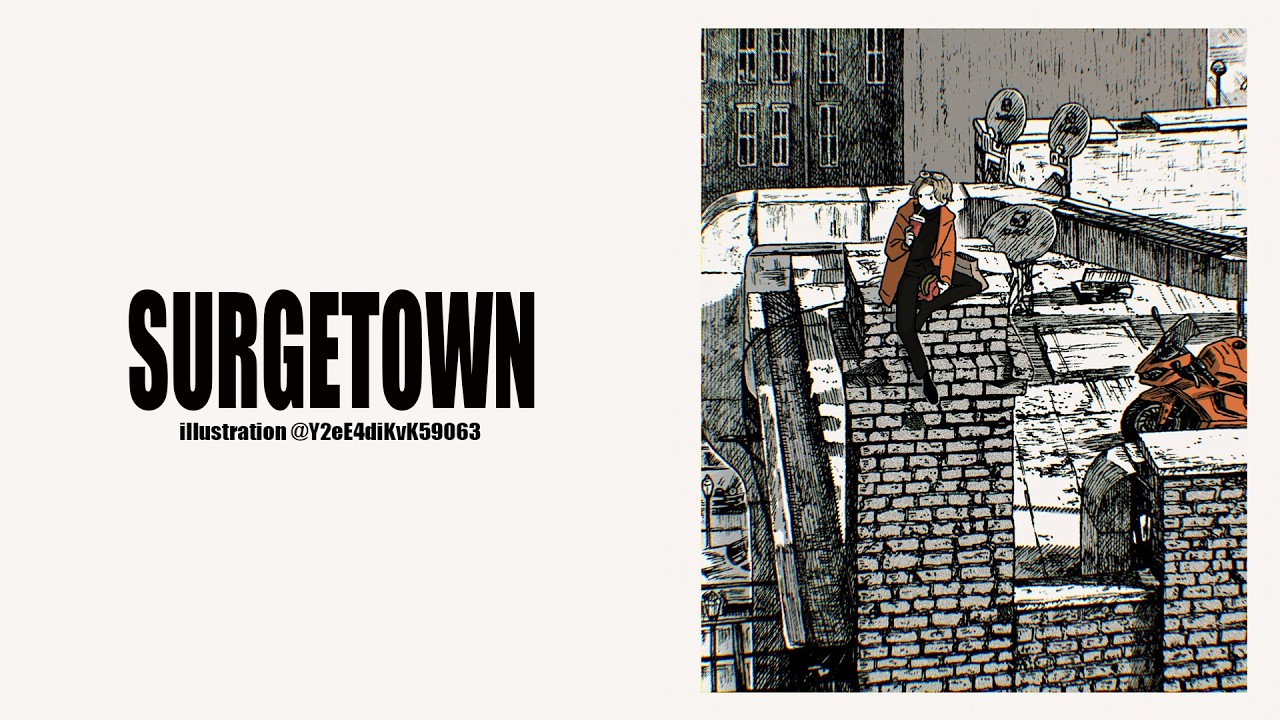#15 さてと。  | #SURGETown【にじさんじ/叶】