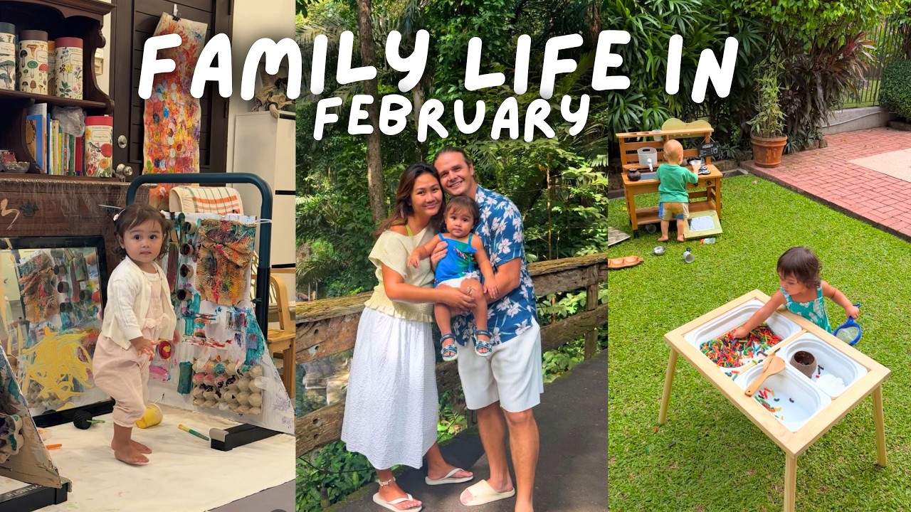 Family life in February 🥰