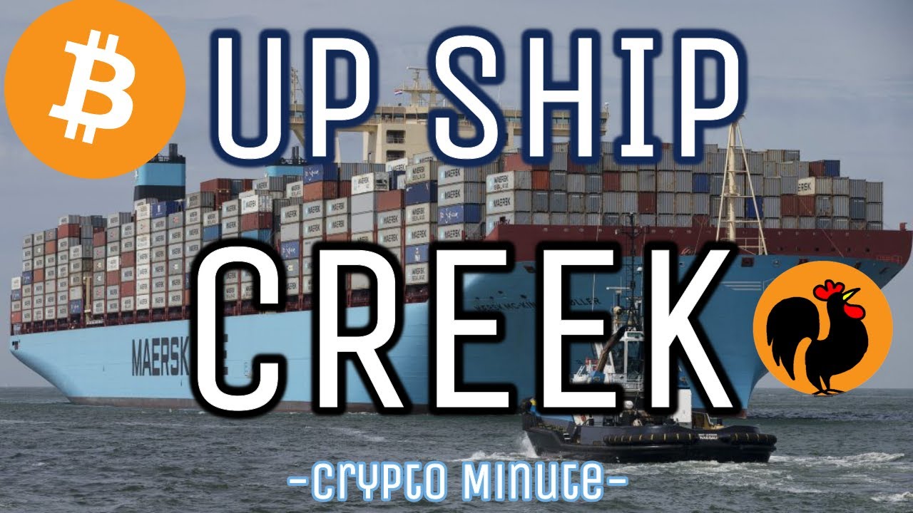'Up Ship Creek' Crypto Minute, March 11th, 2020, Daily Bitcoin News &  Must watch Market news today.