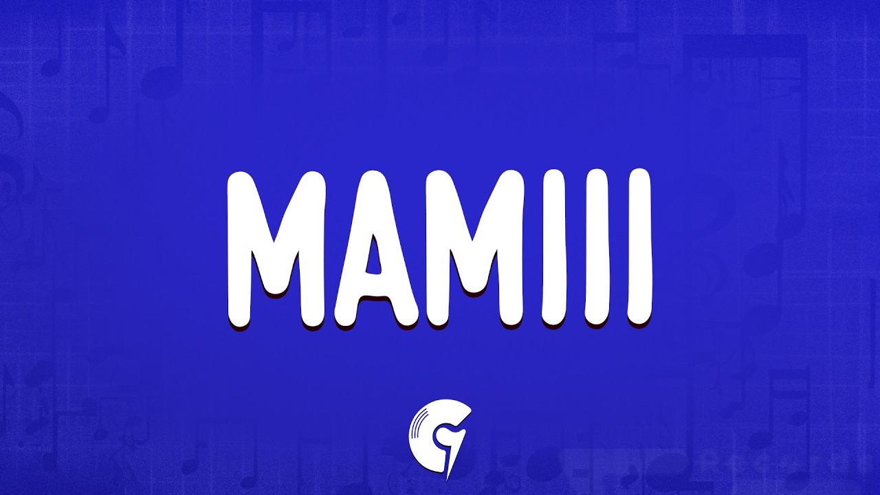 Becky G, KAROL G - MAMIII (Letra/Lyrics)