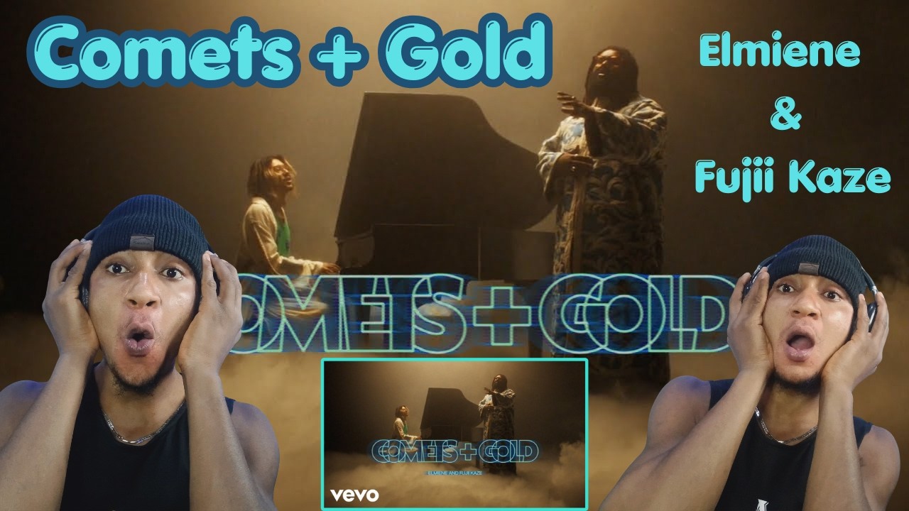 Elmiene, Fujii Kaze - Comets + Gold (REACTION VIDEO)