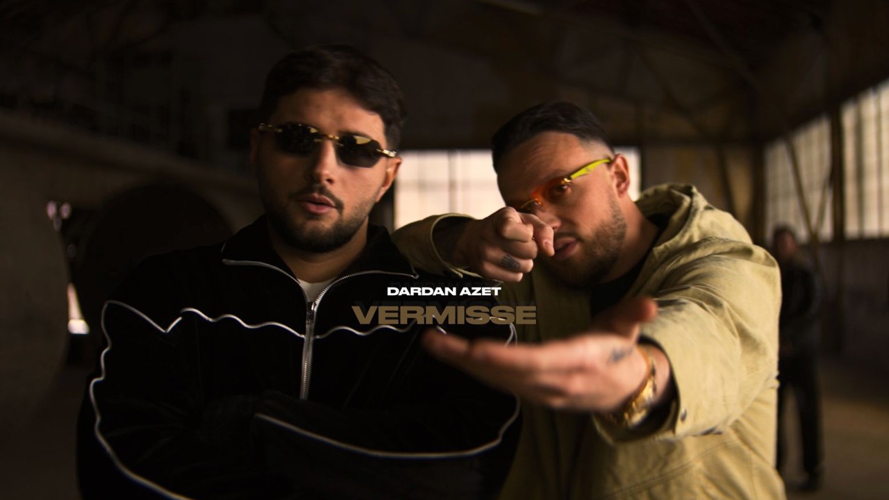DARDAN & AZET ~ VERMISSE (OFFICIAL VIDEO)