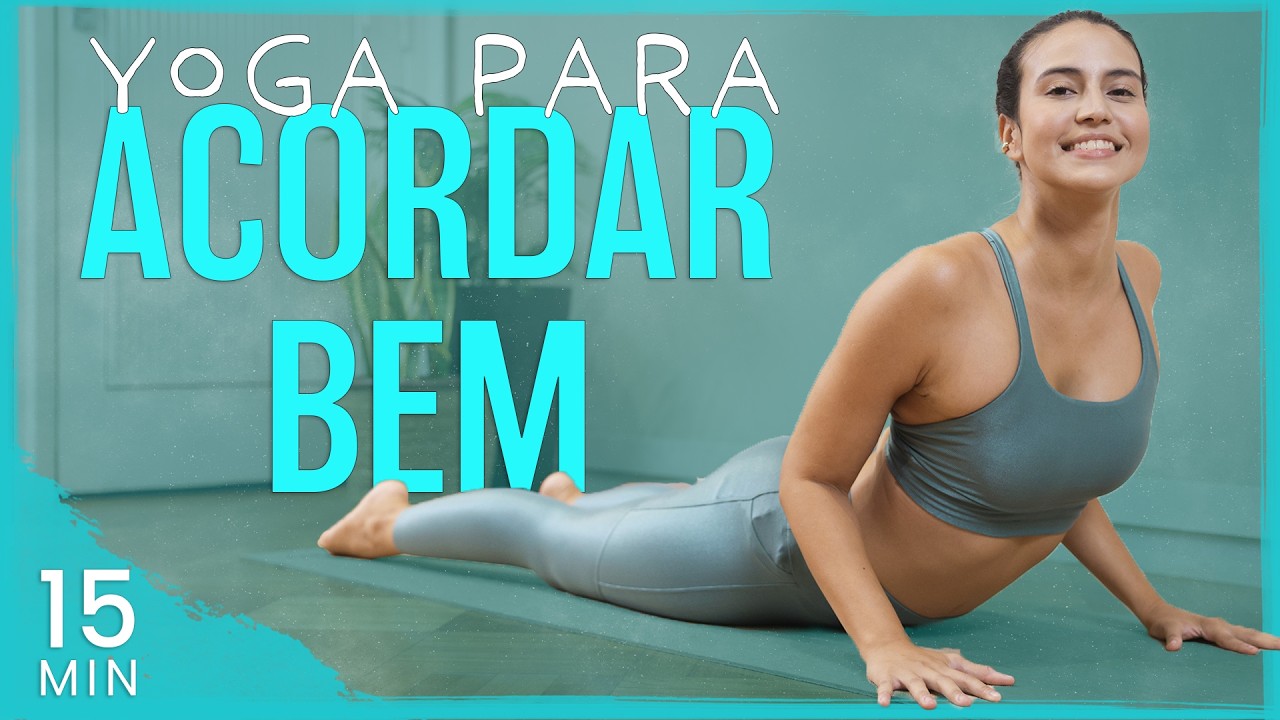 Yoga para ACORDAR BEM e DESTRAVAR Todo o Corpo- MAIS FLEXIBILIDADE e DISPOSIÇÃO