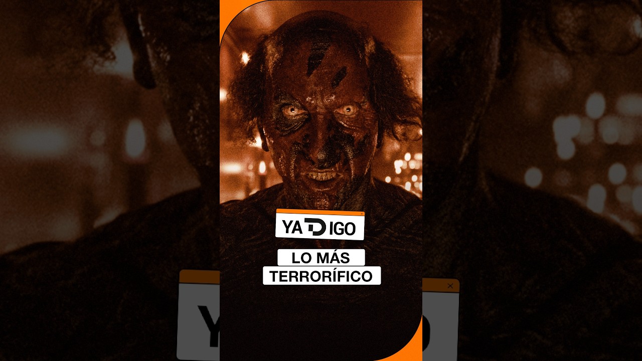 #YaTDigo: Lo más terrorífico