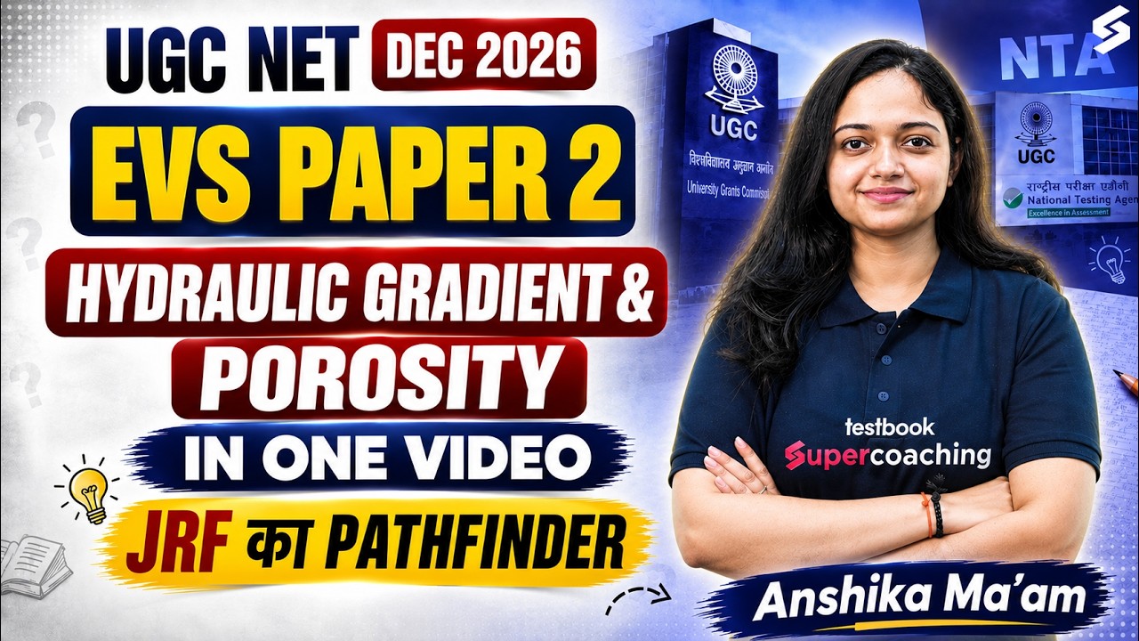 UGC NET EVS Paper 2 | Hydraulic Gradient And Porosity  UGC NET EVS | UGC NET EVS By Anshika Mam