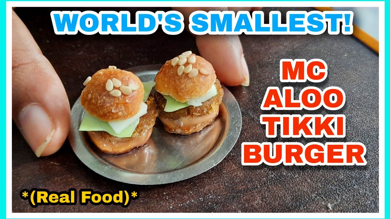 WORLD'S SMALLEST MC ALOO TIKKI BURGER | MINIATURE COOKING | REAL FOOD | TINY CHEF CHANNEL |2020