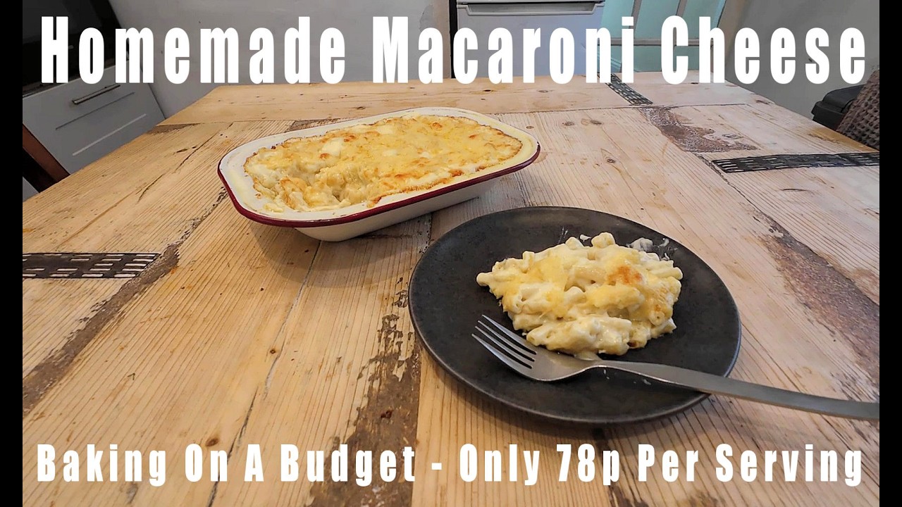 Homemade Macaroni Cheese - Only 78p Per Serving