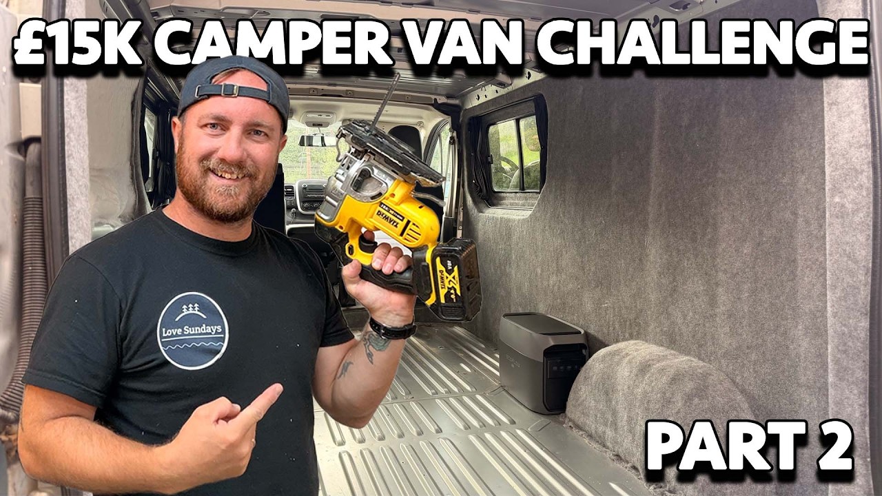 THE 15K CAMPER VAN CHALLENGE PART 2