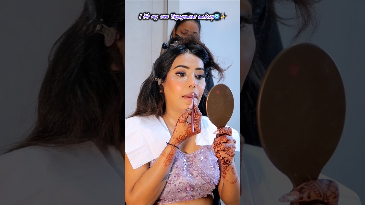 I did my own Engagement Makeup🧿✨️💫 #trending #makeup #ytshorts #youtubeshorts #youtubevideo #shorts