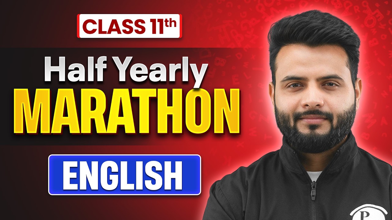 Class 11 ENGLISH Half Yearly Marathon 2026-27 🔥 | Complete Syllabus Revision | Anurag Sir