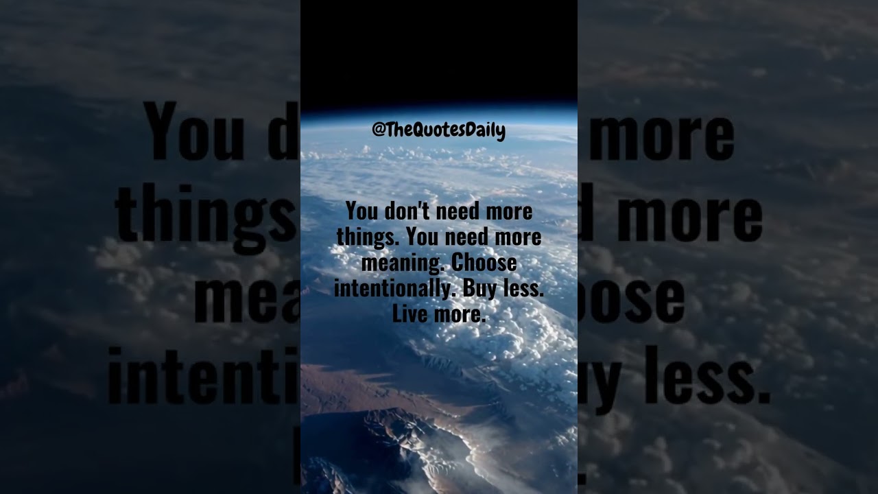 Choose Meaning Over More 🌍 | A Simple Life Lesson #Shorts