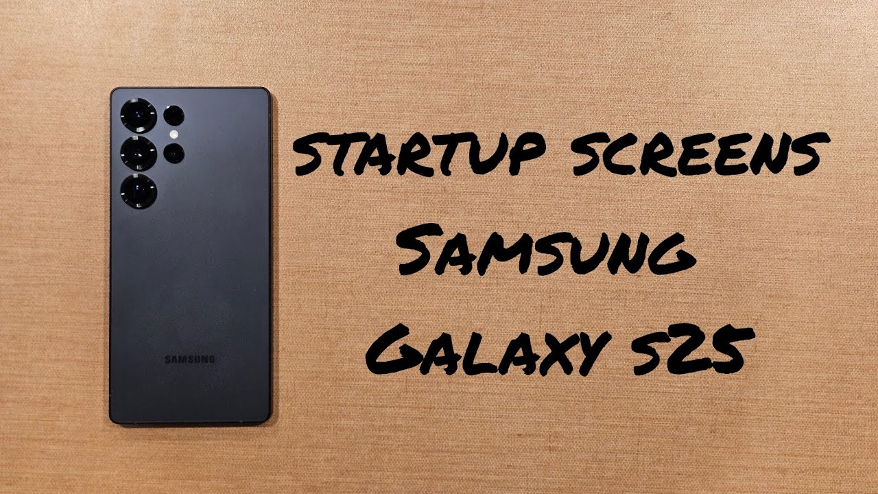 How to start up a Samsung Galaxy S25 Ultra. going through the startup wizard