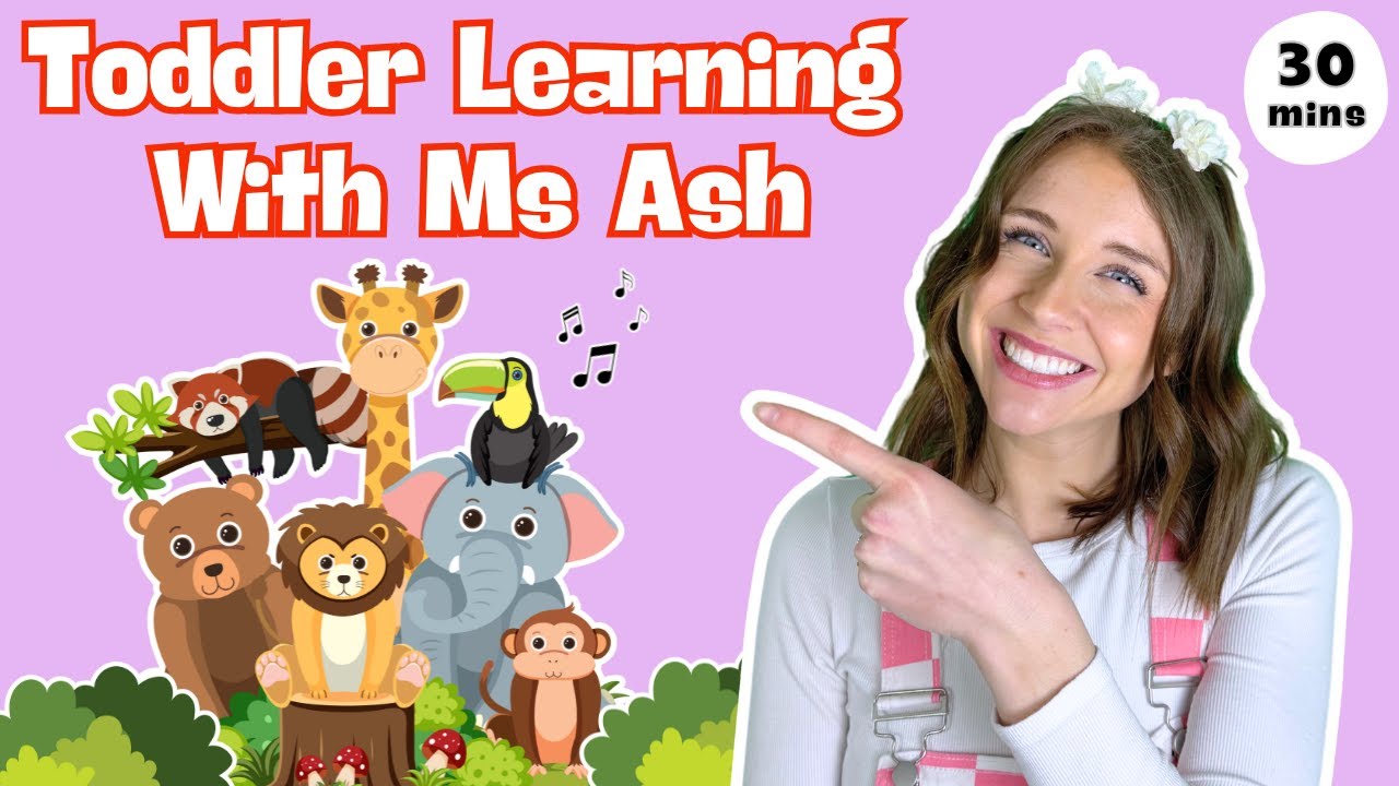 Toddler Learning with Ms Ash | Animals, Shapes & ABC’s! | Kids Songs | Educational Videos for Kids