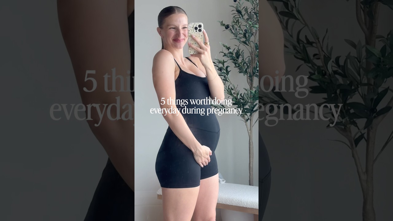 5 things worth doing DAILY during pregnancy🤰