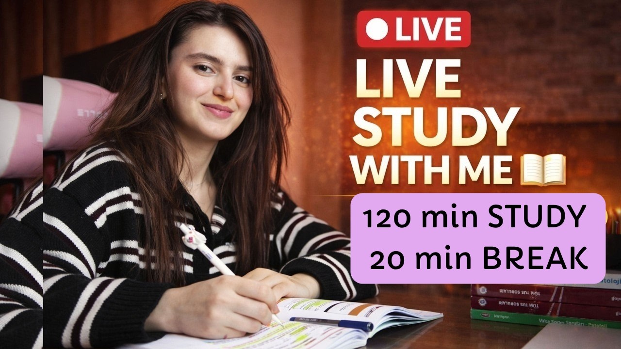 LIVE 🔴 STUDY WİTH ME  120 min study ⏱ 20 min break | w/ medical doctor