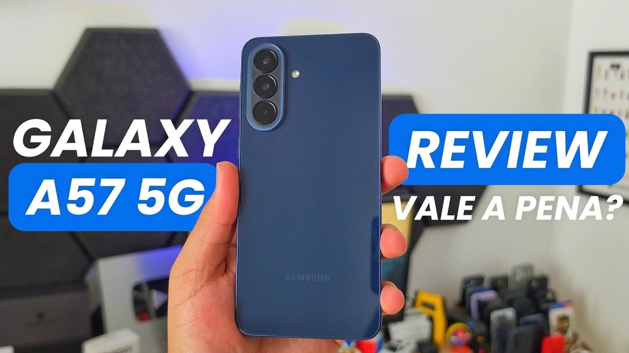 GALAXY A57 5G É TUDO ISSO MESMO?