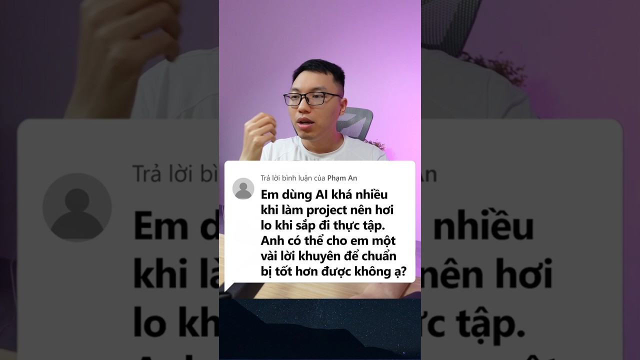 Sắp đi thực tập nhưng quen phụ thuộc AI, phải làm sao?