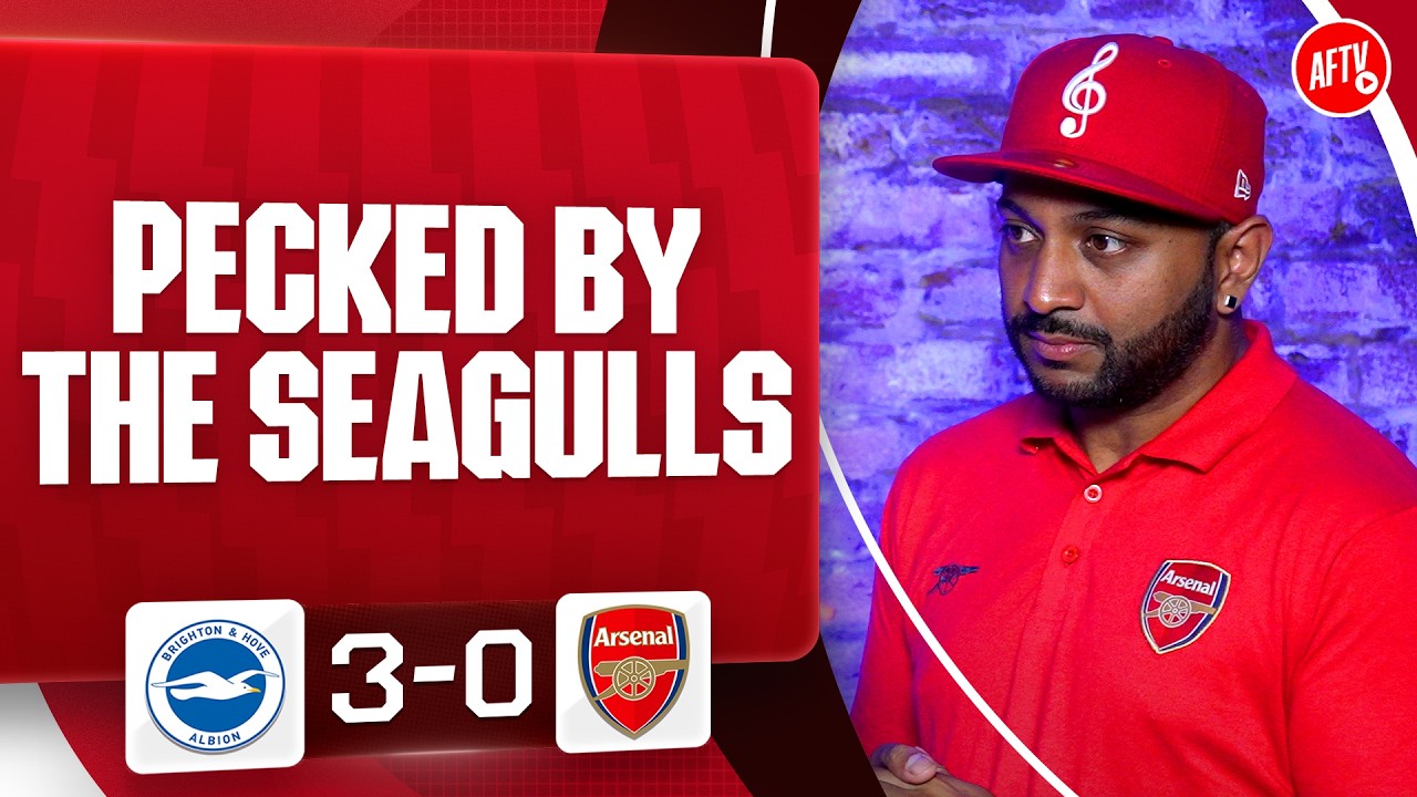 Pecked By The Seagulls! (Ryan) | Brighton 3-0 Arsenal