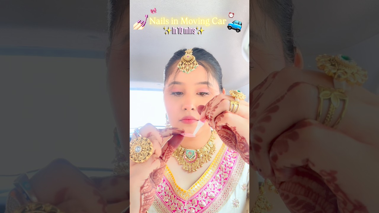 Nails in 10 mins ✨💅🏻😱* MOVING CAR* #viral #punjabisuit #nails #nailsdesign #teej #viah