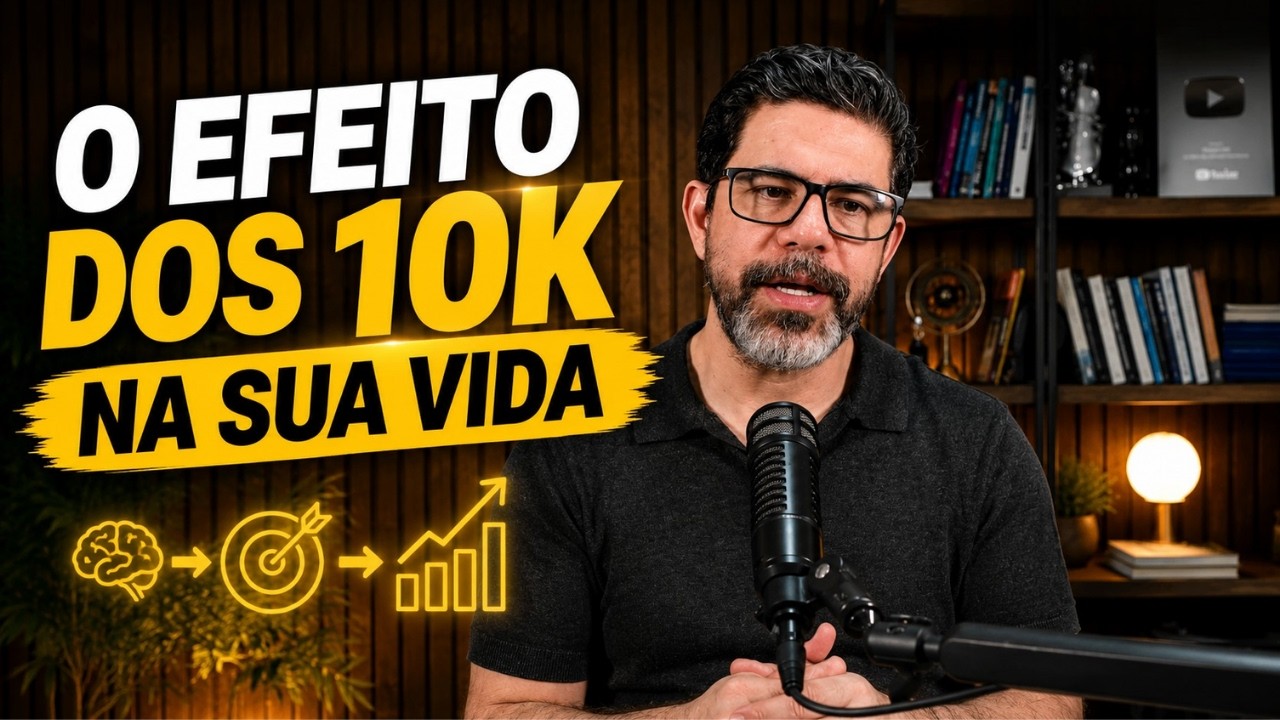 Os R$10.000 mudam sua vida. Os R$100 mil são só consequência!