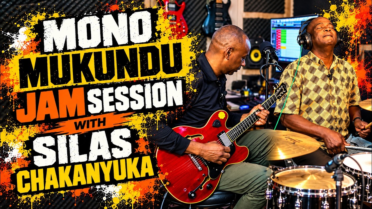 Silas Chakanyuka Jam Session With Mono Mukundu