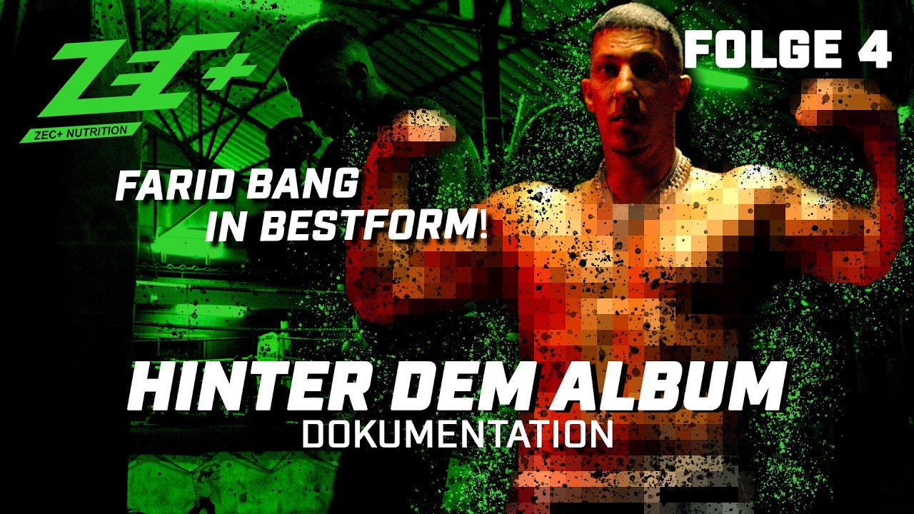 Farid Bang: „Hinter dem Album Doku“ Farid in BESTFORM! 🎬 [Folge 4]