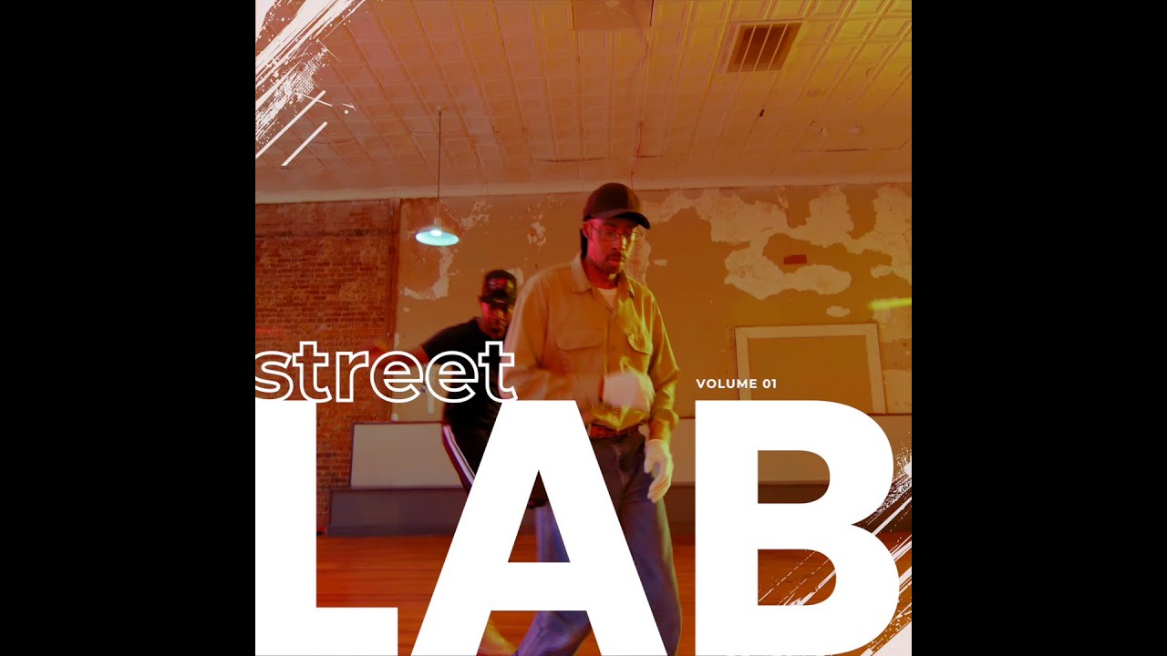 Street Lab Vol. 1 - 🔊 Popping Locking Street Dance Workshop