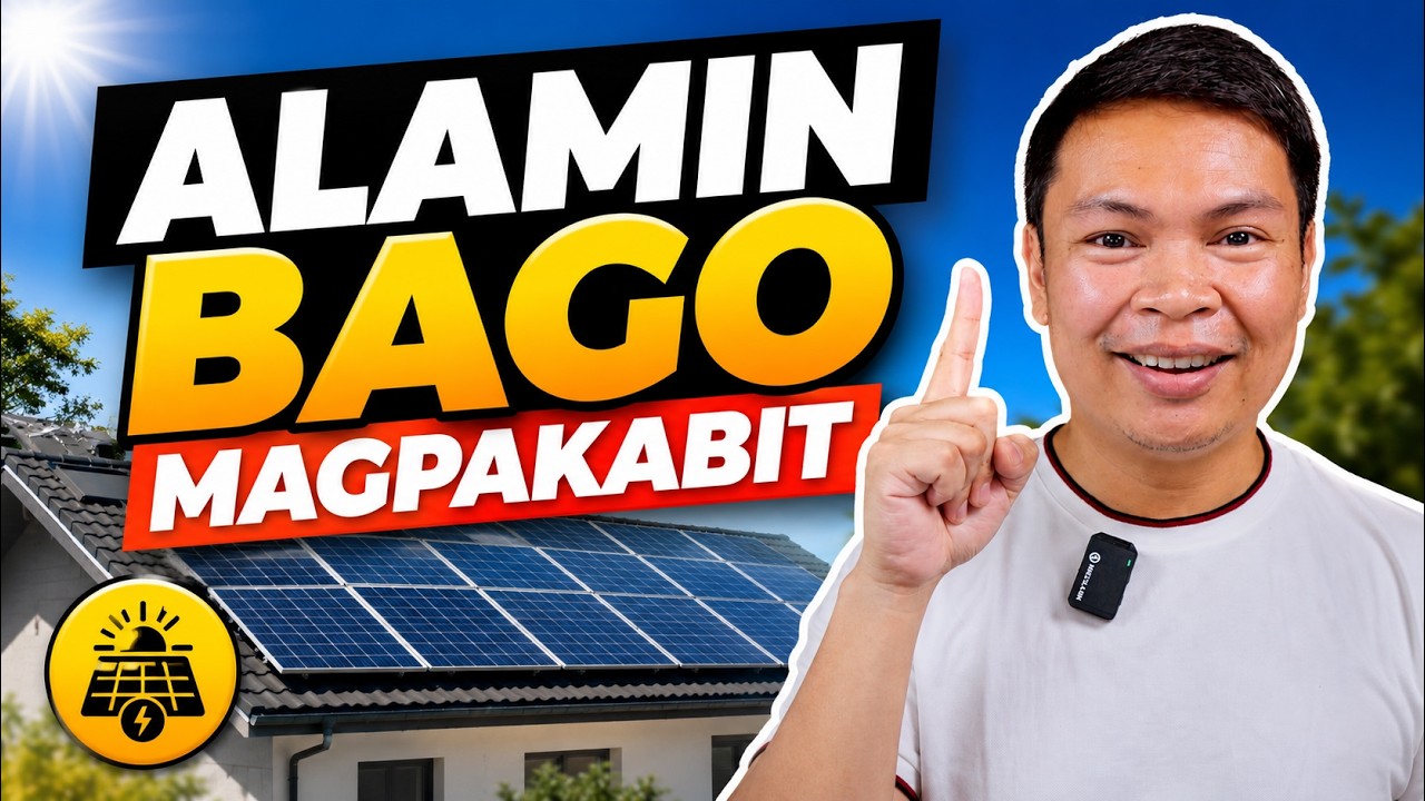Magpapakabit ng Solar? Panoorin Mo Muna Ito!