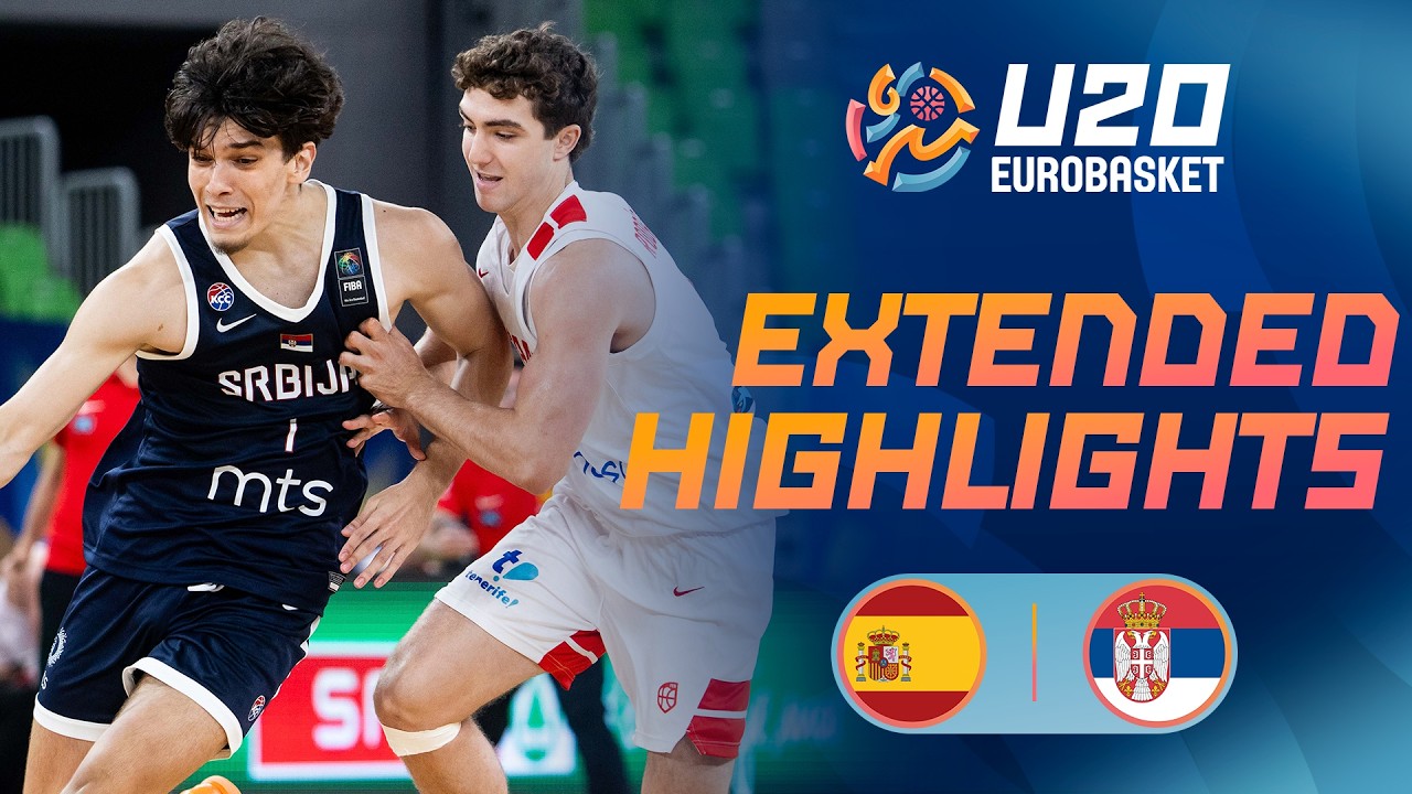 Semi-Finals: Spain 🇪🇸 vs Serbia 🇷🇸 | Extended Highlights | FIBA U20 EuroBasket 2026