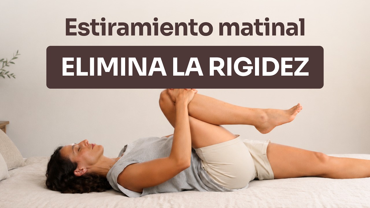 Despierta sin Rigidez - Yoga en la Cama (15 min)