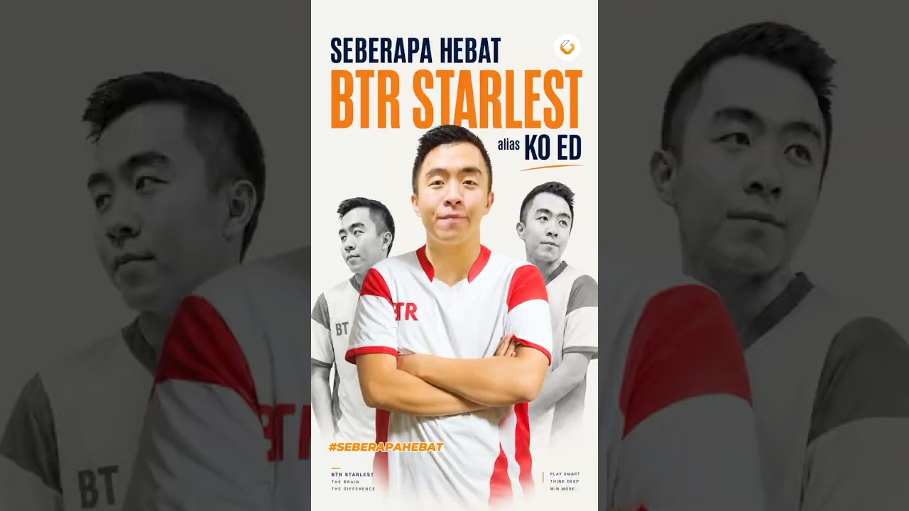 Seberapa Hebat BTR Starlest alias Ko Ed? Jungler Pertama yg Bawa Piala Untuk Bigetron