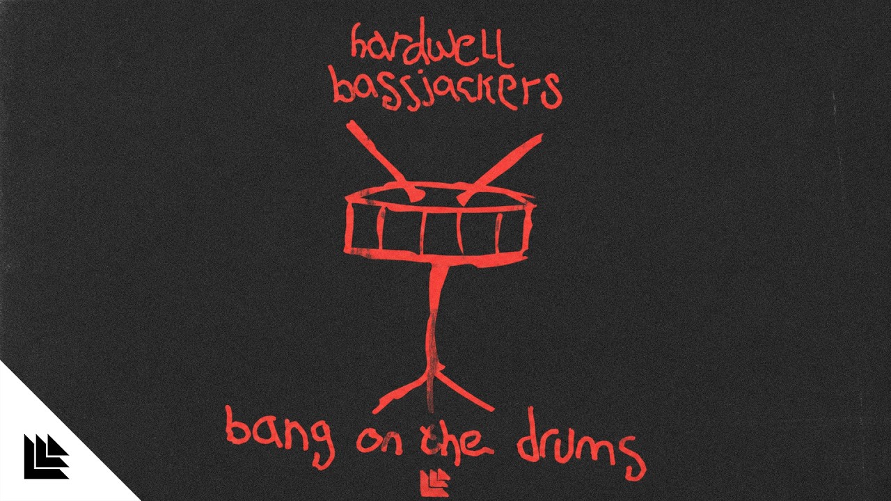 Hardwell & Bassjackers - Bang On The Drums