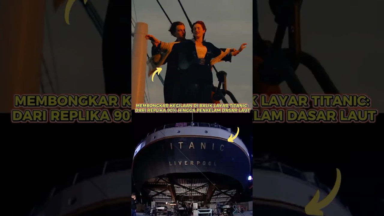 RAHASIA DI BALIK LAYAR FILM TITANIC ! #titanic