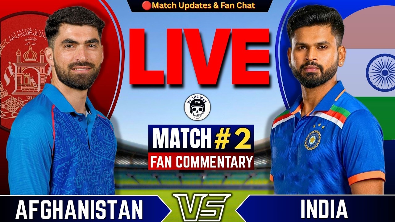 🔴Live: IND vs AFG, 2nd T20 | Live Cricket Score & commentary | India vs Afghanistan |T20 Series 2026