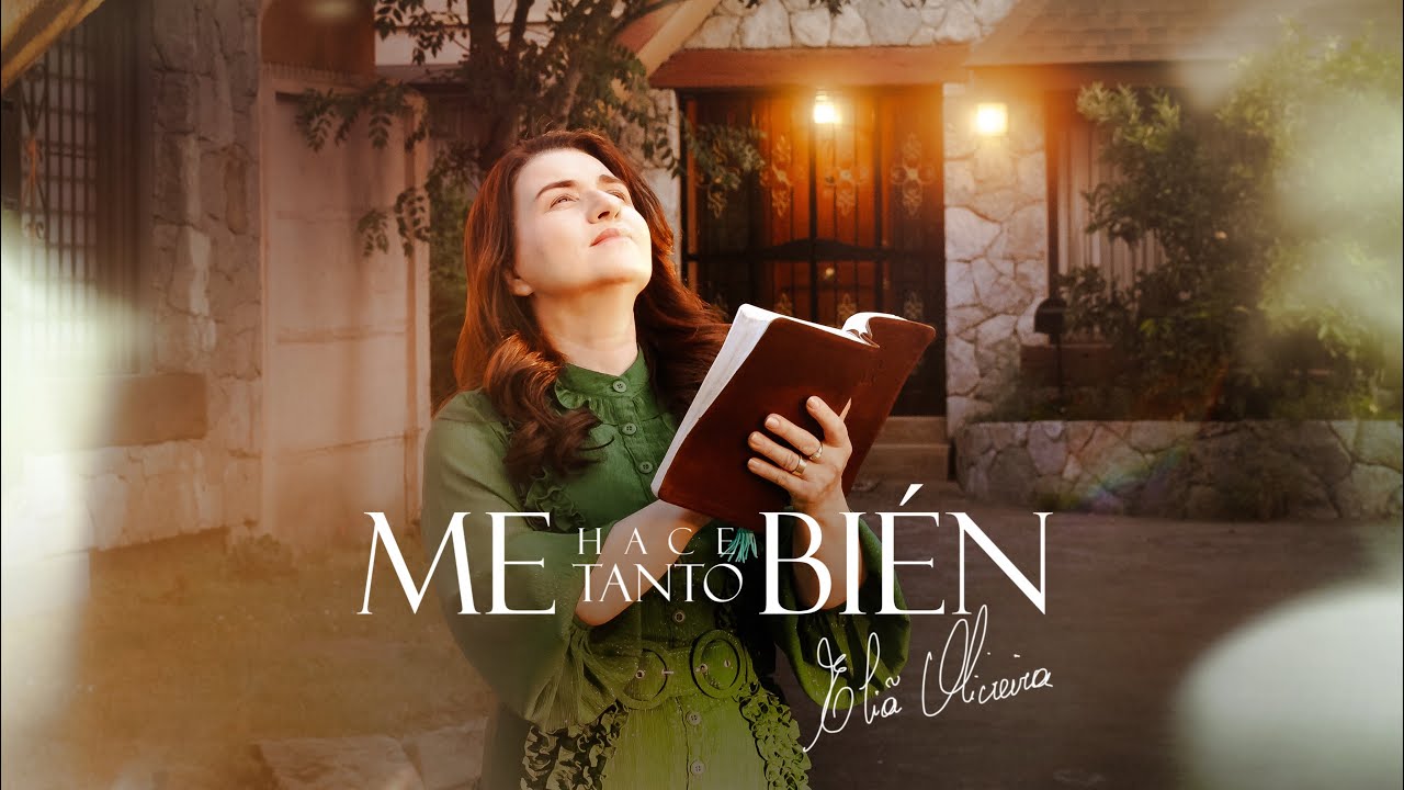 Me Hace Tanto Bien- Eliã Oliveira