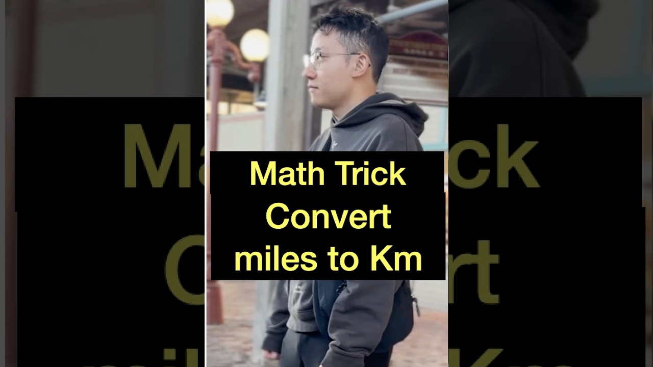 Convert miles to kilometers in your head!