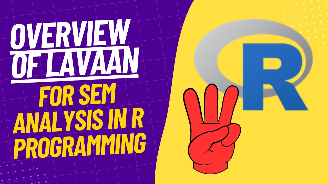 Overview of The Lavaan Package For SEM In R Programming || SEM Fit Indices