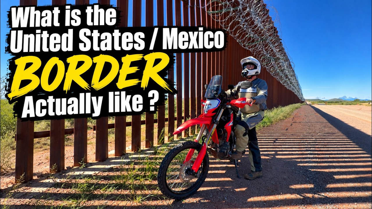 What is the United States : Mexico Border Actually Like? Honda CRF300L Adventure
