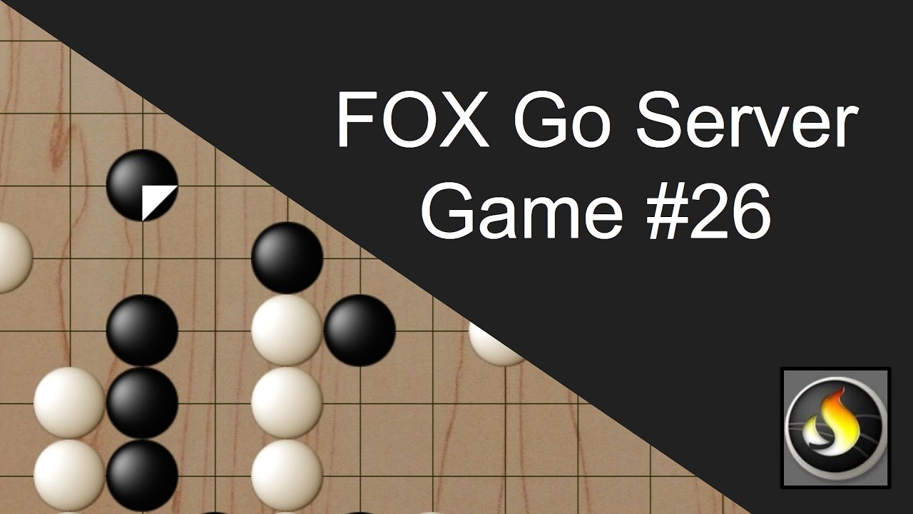 Online Games - FOX Go Server #26 - vs. 8D