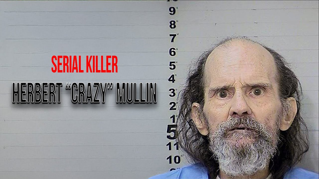 Serial Killer Documentary: Herbert "Crazy" Mullin