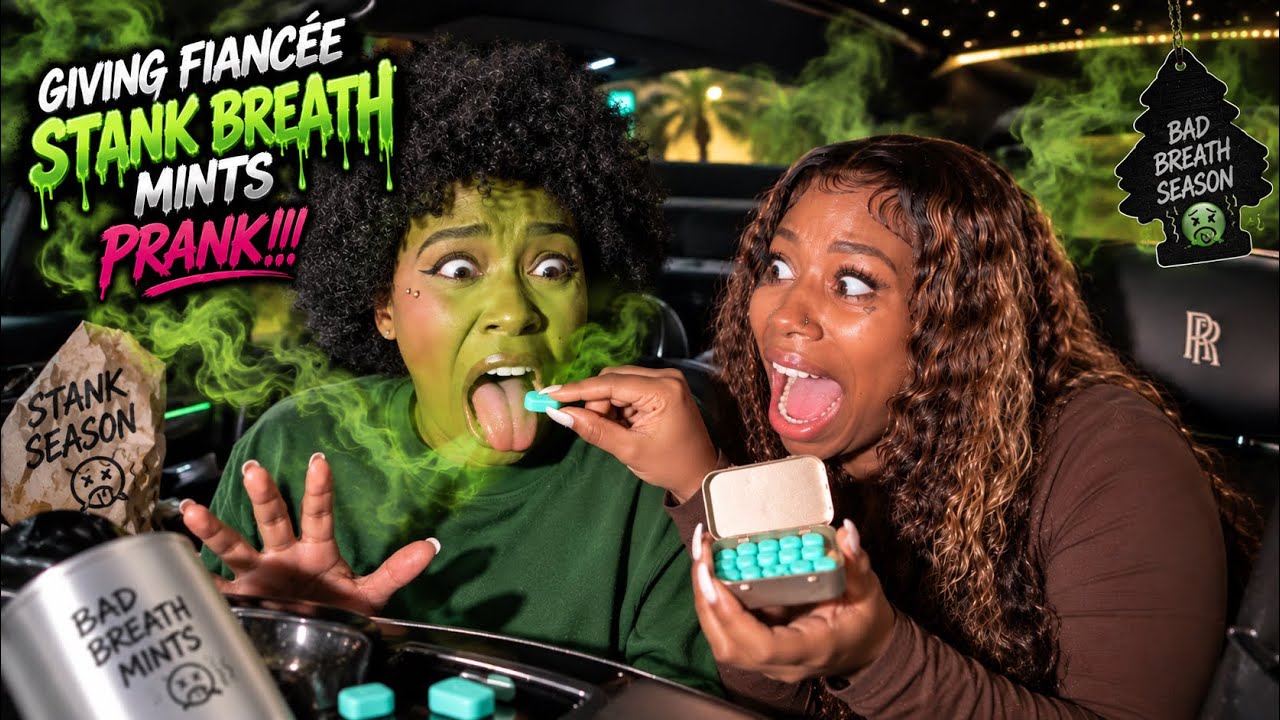 REPLACING FIANCEE MINTS WITH STANK BREATH MINTS 🤮!! 