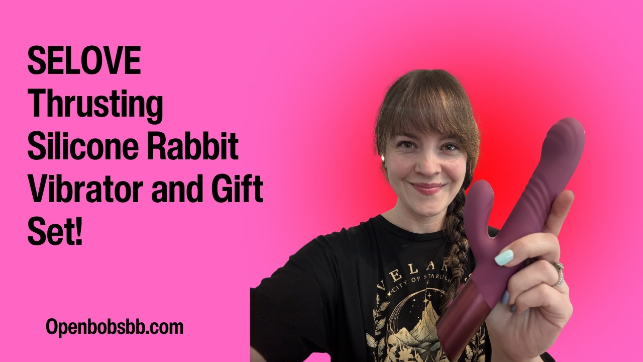 Educational Sex Toy Review - SELOVE Thrusting Rabbit Vibrator – G Spot Dildo, Dual Vibration