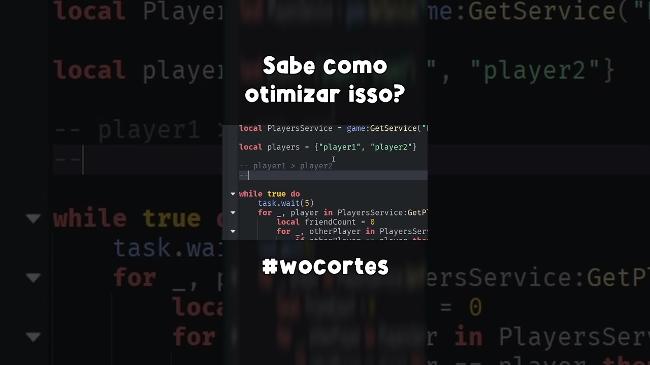 Sabe como otimizar isso? #wocortes #robloxstudio #programação