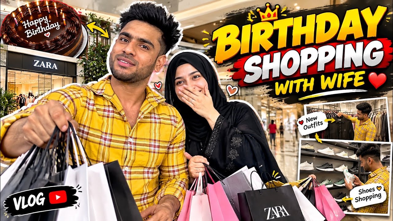BIRTHDAY SHOPPING WITH MY WIFE 🙈| Ruhaan Arshad | New Vlog