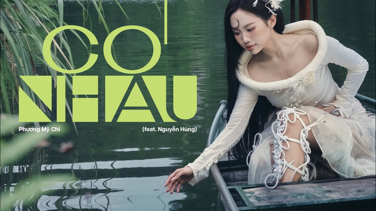PHƯƠNG MỸ CHI x DTAP | CÓ NHAU (ft. NGUYỄN HÙNG) | OFFICIAL VISUALIZER