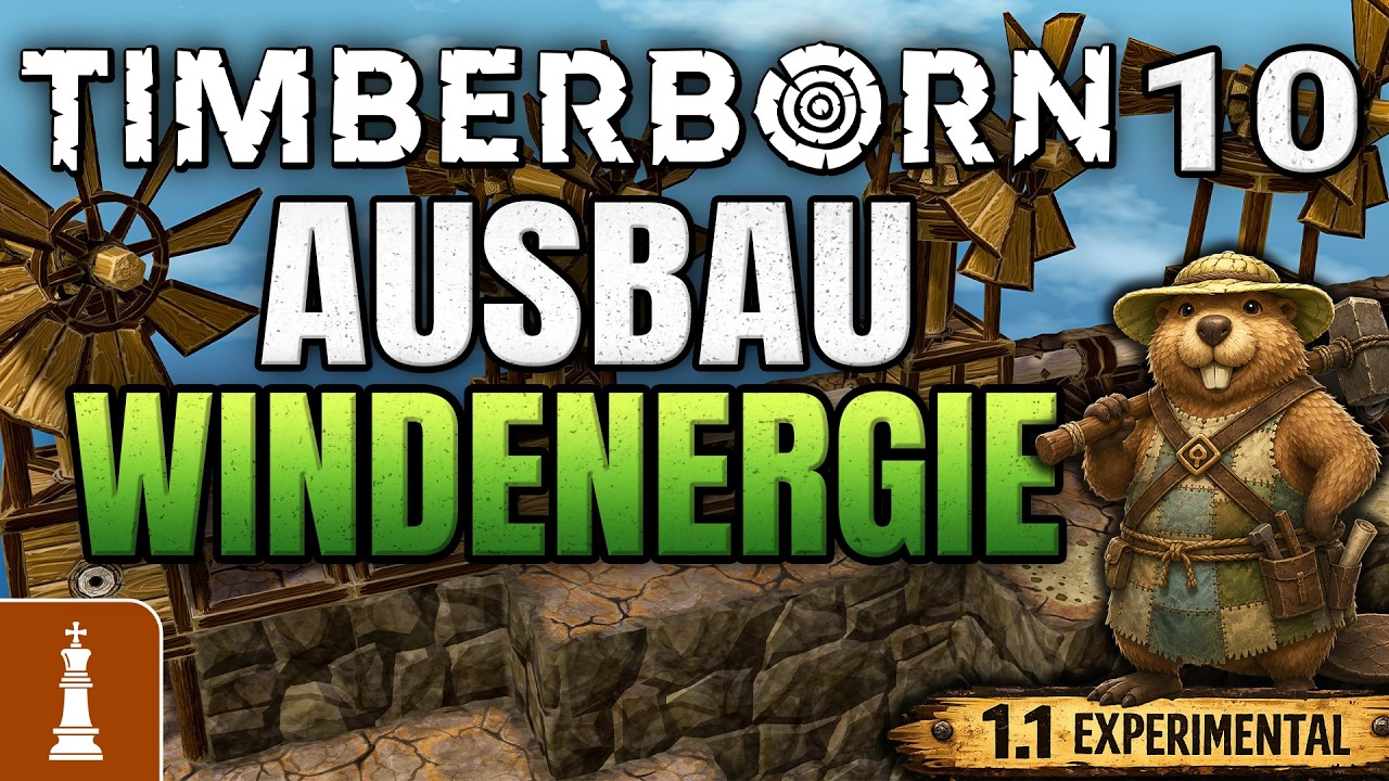 Ausbau Windenergie ♚ Let's Play Timberborn 1.1 Experimental #10 | deutsch Rustikalruten