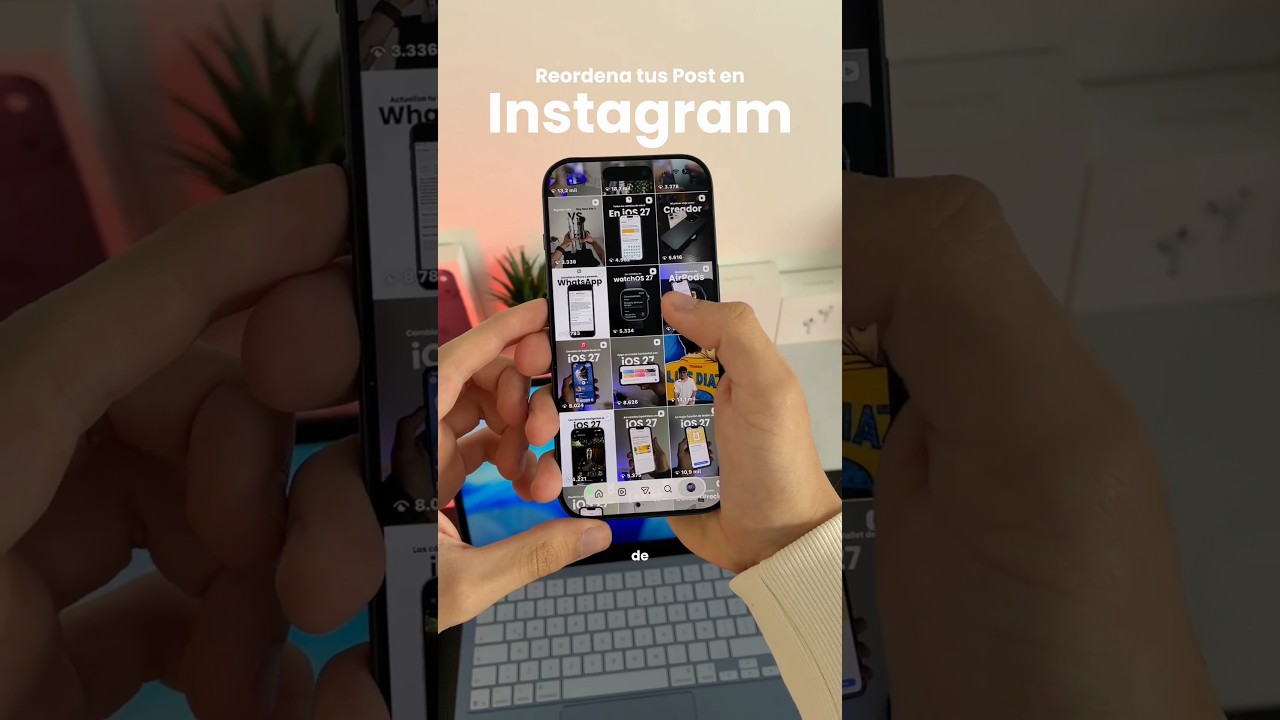 Ya puedes reordenar tus post en Instagram así de fácil #instagram #tips #post #fyp
