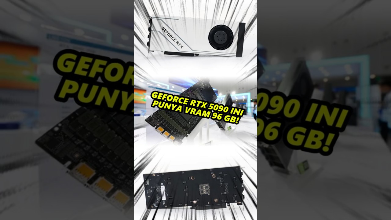 GeForce RTX 5090 Ini Punya VRAM 3x Lipat?!